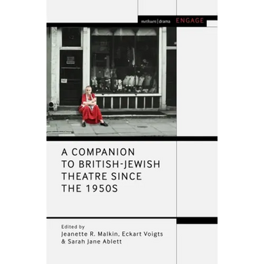 A Companion to British-Jewish Theatre Since the 1950s
