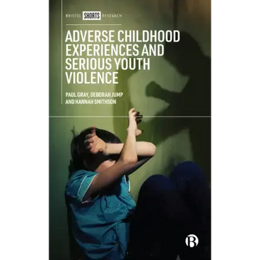 Adverse Childhood Experiences and Serious Youth Violence