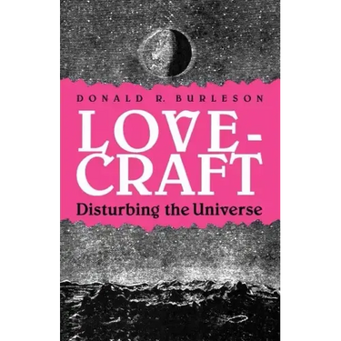 Lovecraft: Disturbing the Universe