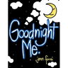 Goodnight Me