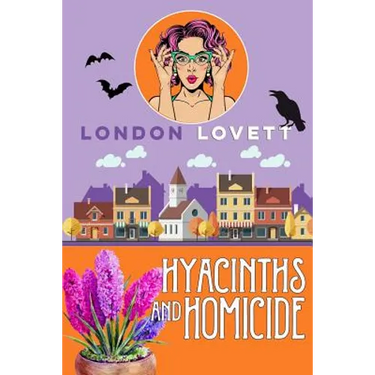 Hyacinths and Homicide