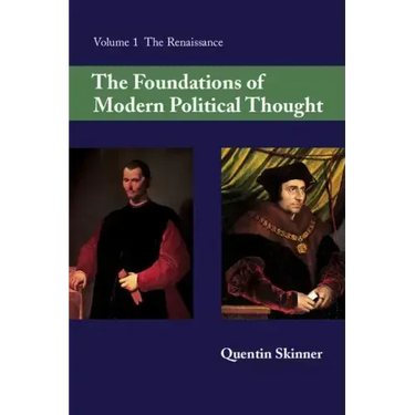 The Foundations of Modern Political Thought