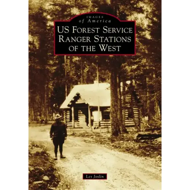 Us Forest Service Ranger Stations of the West