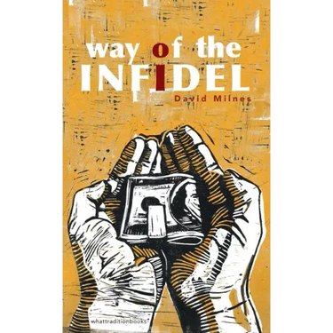 Way of the Infidel