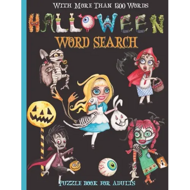 Halloween Word Search: Halloween Word Find Happy Halloween Word Hunt With More Than 1300 Words!!!: Halloween Word Search Puzzle Books For Adu