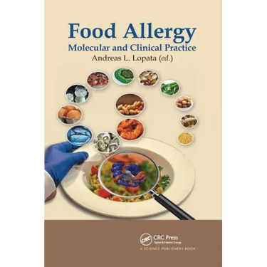 Food Allergy: Molecular and Clinical Practice