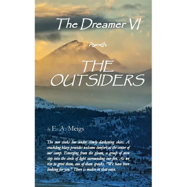 The Dreamer VI The Outsiders