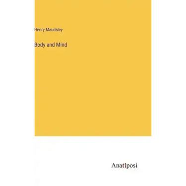 Body and Mind