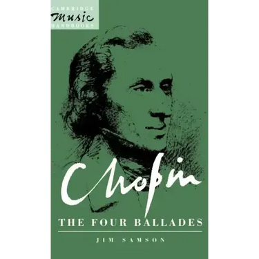 Chopin: The Four Ballades