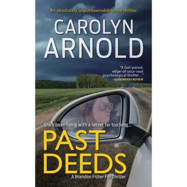 Past Deeds: An absolutely unputdownable crime thriller