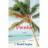 Betting on Paradise
