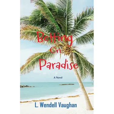Betting on Paradise