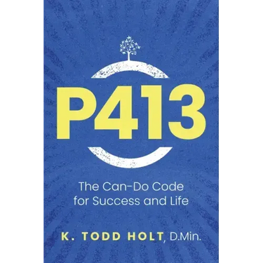 P413: The Can-Do Code for Success and Life