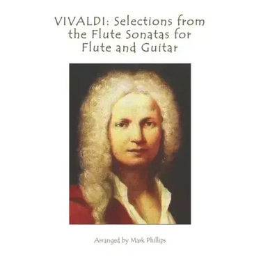 Vivaldi: Selections from the Flute Sonatas for Flute and Guitar