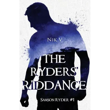 The Ryders' Riddance: Samson Ryder #1