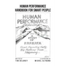 Human Performance Handbook for Smart People
