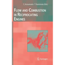 Flow and Combustion in Reciprocating Engines