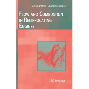Flow and Combustion in Reciprocating Engines