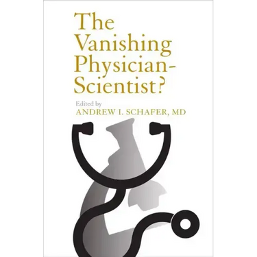 The Vanishing Physician-Scientist?