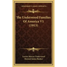 The Underwood Families Of America V1 (1913)