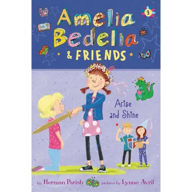 Amelia Bedelia & Friends: Amelia Bedelia & Friends Arise and Shine