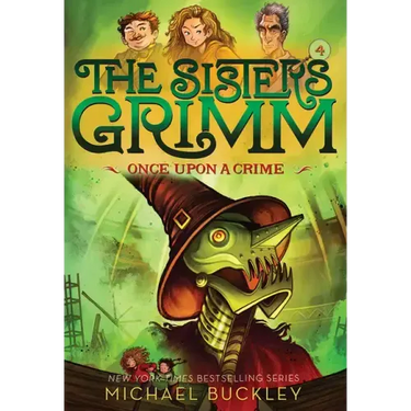 Once Upon a Crime (the Sisters Grimm #4): Volume 4