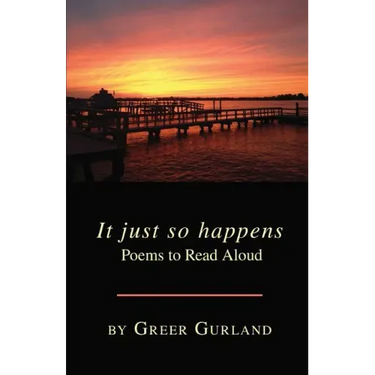 It just so happens Poems to Read Aloud