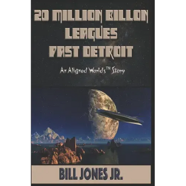 20 Million Billion Leagues Past Detroit