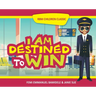 I Am Destined To Win