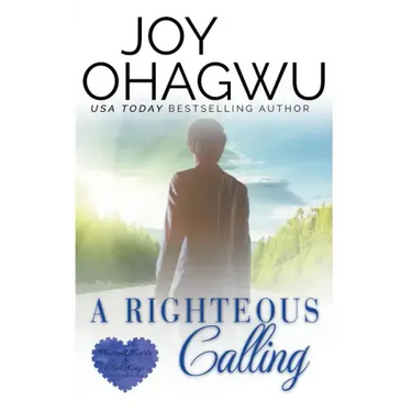 A Righteous Calling