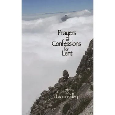 Prayers of Confessions for Lent