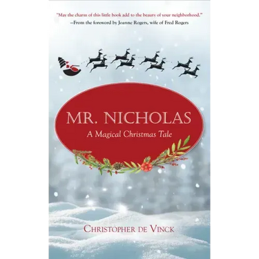 Mr. Nicholas: A Magical Christmas Tale