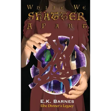While We Shatter Apart