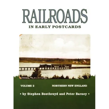 Railroads in Early Postcards