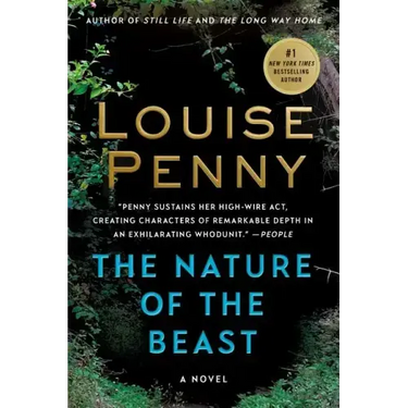 The Nature of the Beast: A Chief Inspector Gamache Novel