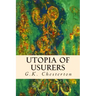 Utopia of Usurers