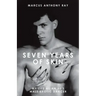 Seven Years of Skin: My Life As An 80s Male Exotic Dancer