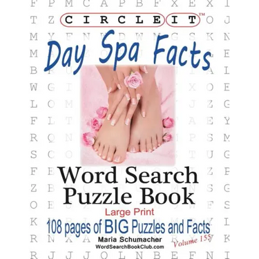 Circle It, Day Spa Facts, Word Search, Puzzle Book