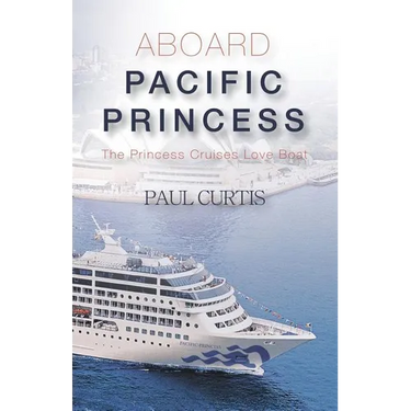 Aboard Pacific Princess: The Princess Cruises Love Boat