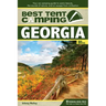Best Tent Camping: Georgia: Your Car-Camping Guide to Scenic Beauty, the Sounds of Nature, and an Escape from Civilization