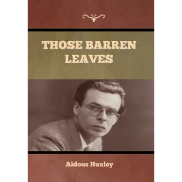 Those Barren Leaves