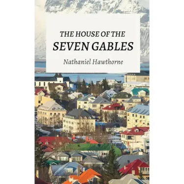 The House of the Seven Gables