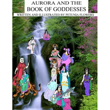 Aurora And The Book Of Goddesses