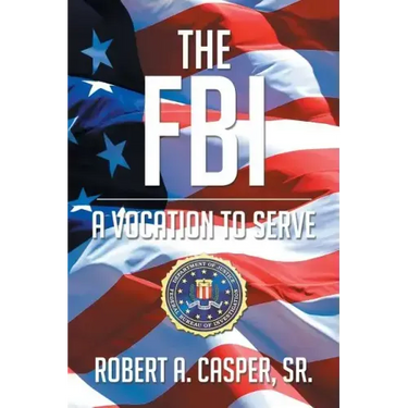 The FBI, a Vocation to Serve