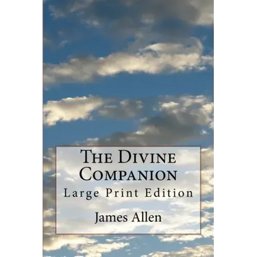The Divine Companion: Large Print Edition