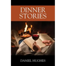 Dinner Stories