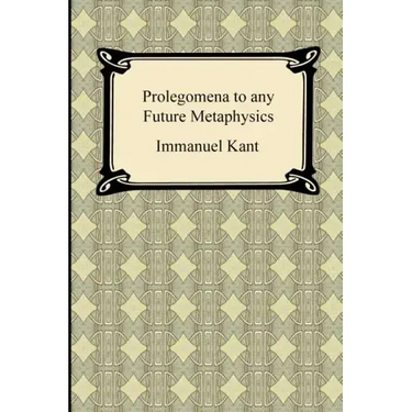 Kant's Prolegomena to any Future Metaphysics