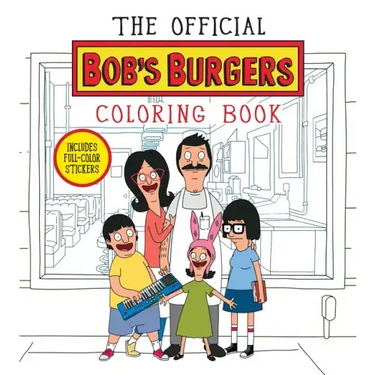The Official Bob's Burgers Coloring Book