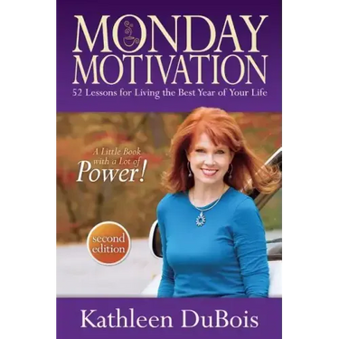 Monday Motivation: 52 Lessons for Living the Best Year of Your Life