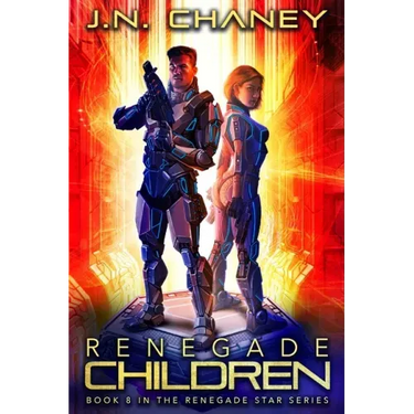 Renegade Children: An Intergalactic Space Opera Adventure